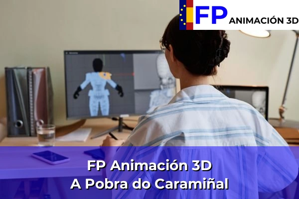 FP Animación 3D en A Coruña 5 FP Animación 3D en A Pobra do Caramiñal