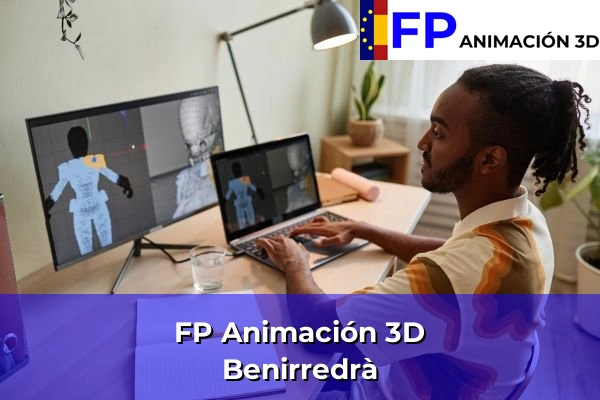 FP Animación 3D en Valencia 47 FP Animación 3D en Benirredrà