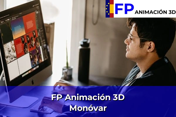 FP Animación 3D en Monóvar