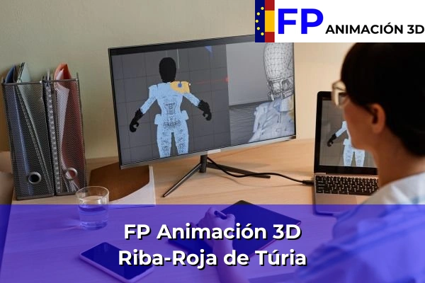 FP Animación 3D en Valencia 159 FP Animación 3D en Riba-Roja de Túria