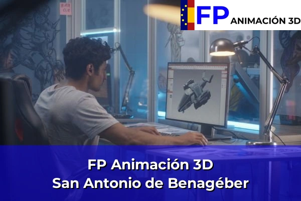 FP Animación 3D en Valencia 165 FP Animación 3D en San Antonio de Benagéber